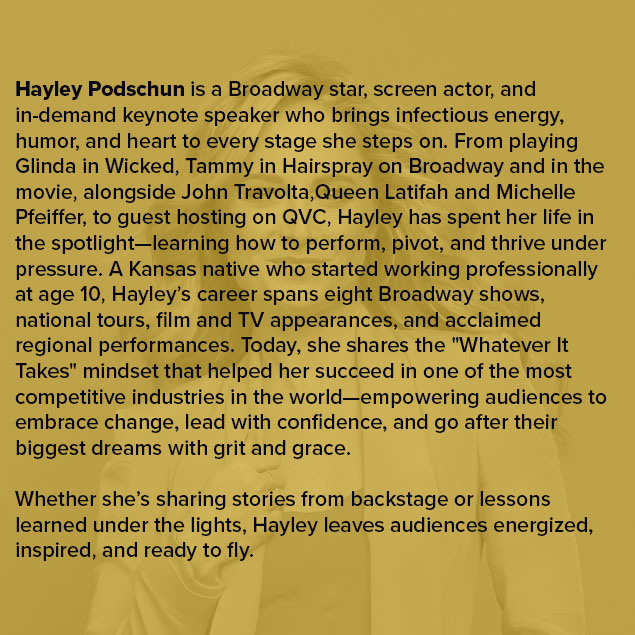 Hayley Podschun, Broadway performer and keynote speaker at the 2026 Midwest Leadership Summit, sharing lessons on confidence, adaptability, and courage.